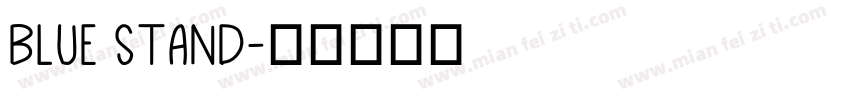 blue stand字体转换